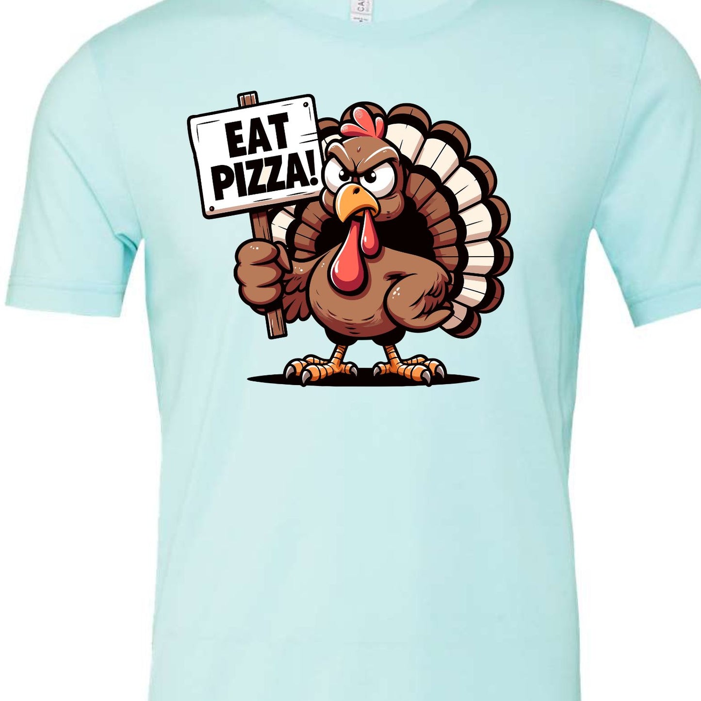 "Eat Pizza" Turkey Protest Shirt