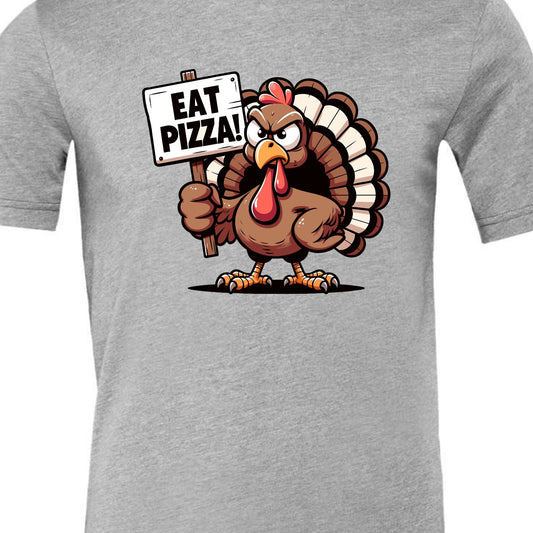 "Eat Pizza" Turkey Protest Shirt