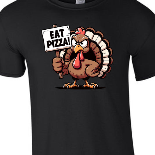 "Eat Pizza" Turkey Protest Shirt